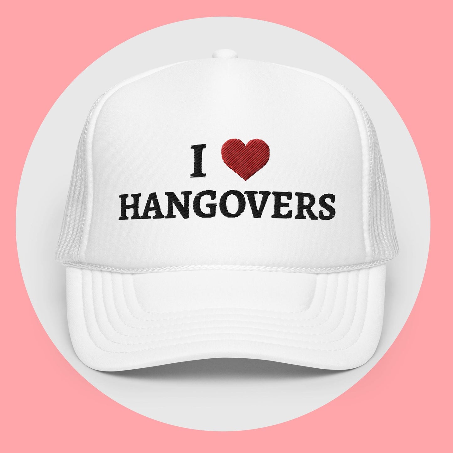 I Love Hangovers