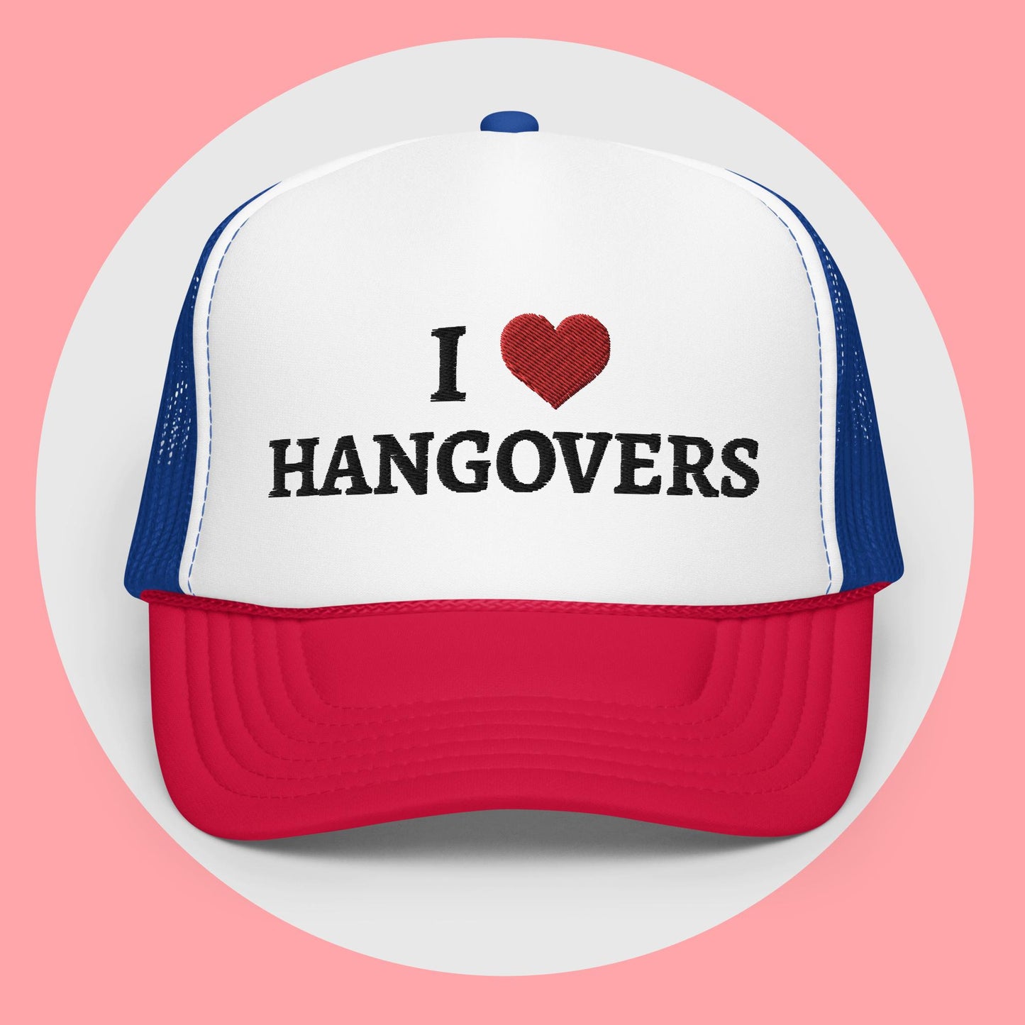I Love Hangovers