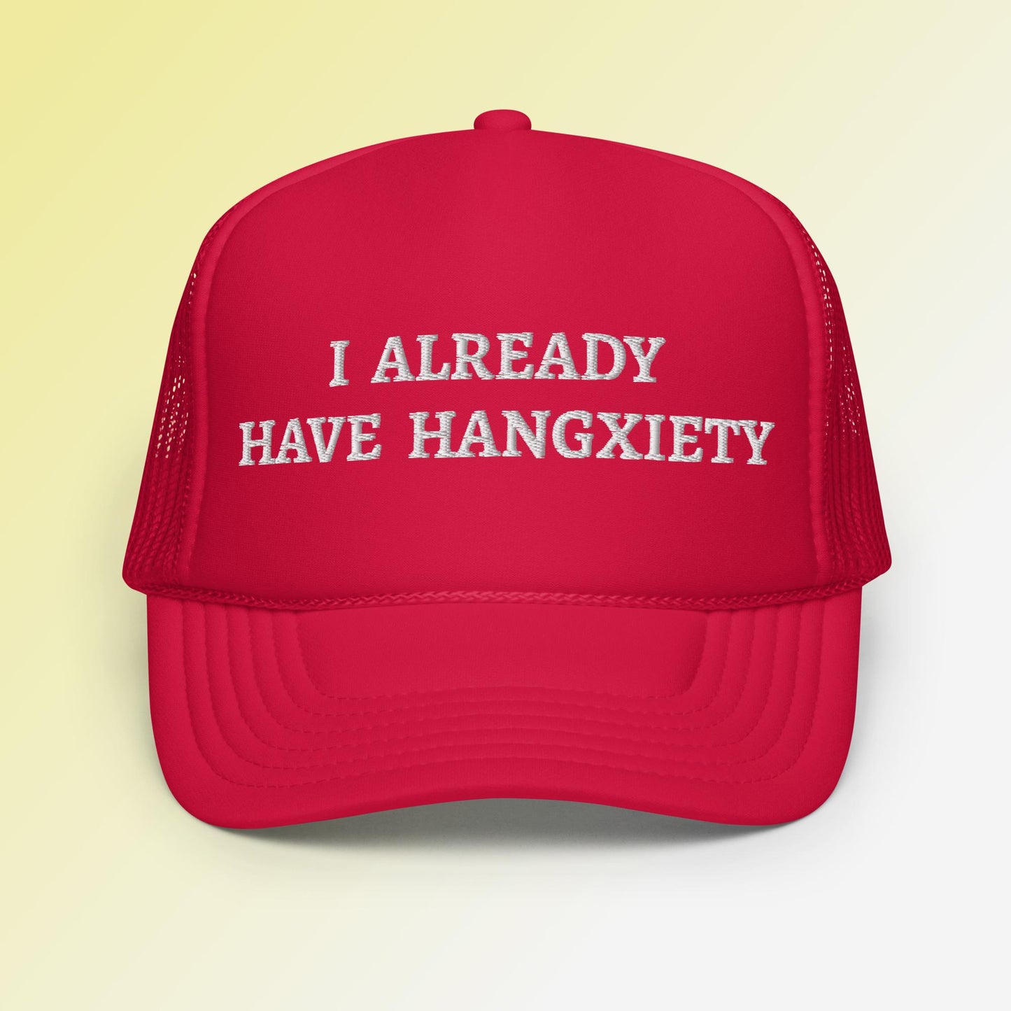 I Already Have Hangxiety